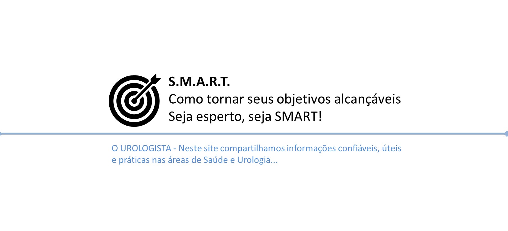 Como tornar seus objetivos alcançáveis S.M.A.R.T.