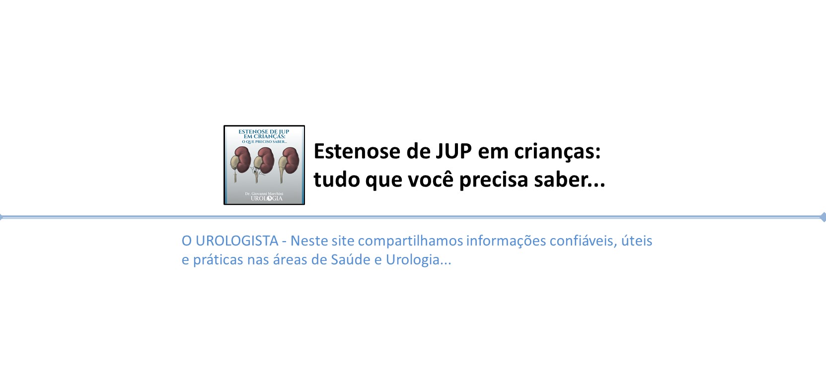 Estenose de JUP em crianças…