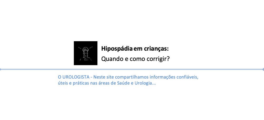 Hipospádia em crianças: quando e como corrigir?