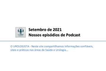 Setembro de 2021: nossos episódios de Podcast