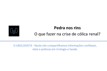 Pedra nos rins: O que fazer na crise de cólica renal?