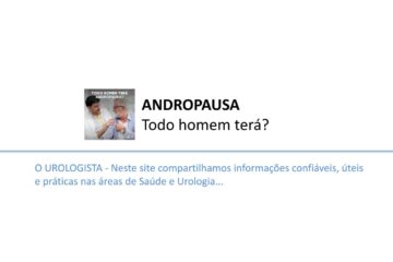 Todo homem terá andropausa?