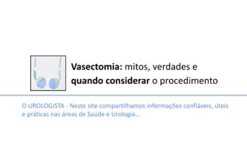 Vasectomia: mitos, verdades e quando considerar o procedimento